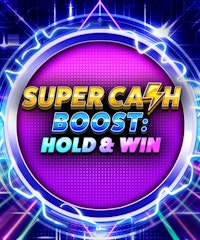 Super Cash Boost: Hold and Win
