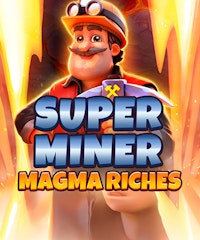 Super Miner - Magma Riches